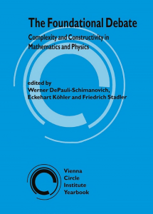 The Foundational Debate: Complexity and Constructivity in Mathematics and Physics